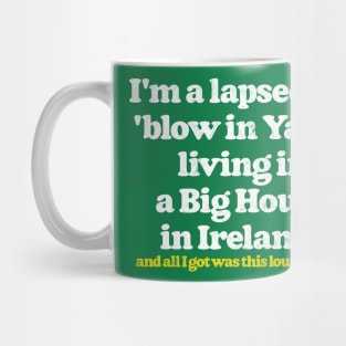 Big House Karen Memeshirt Mug